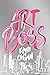 Art Boss: (Young Adult Fict...