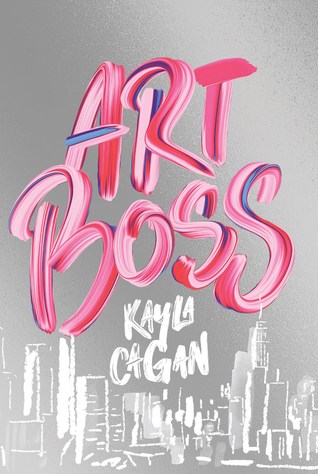 Art Boss: (Young Adult Fiction, Aspiring Artist Story, Novel for Teens)