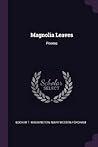 Magnolia Leaves: Poems