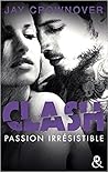 Passion irrésistible by Jay Crownover