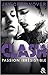 Passion irrésistible (Clash, #4)