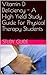 Vitamin D Deficiency - A High Yield Study Guide For Physical ... by Study Guide