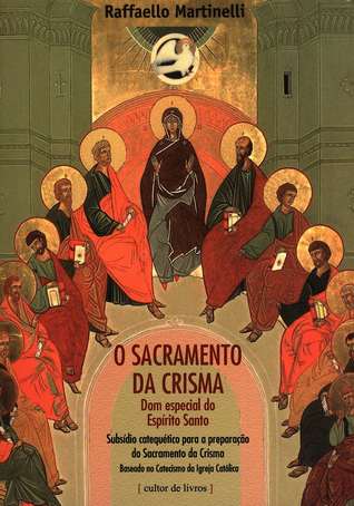 O sacramento da Crisma