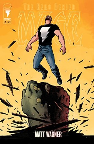 Mage: The Hero Denied #8 (of 15)