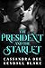 The President and the Starl...