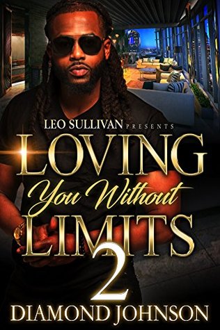 Loving You Without Limits 2 (Kindle Edition)