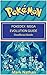 Pokemon Mega Evolution Guide: From Generation - I to IV