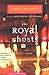 The Royal Ghosts: Stories
