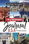 I'm A Backpacker: Journal USA