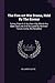 The Five-act War Drama, Held By The Enemy: Taking Place In A Southern City Which Has Been Captured And Occupied By Northern Forces During The Rebellion