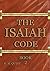 the Isaiah Code: Book 2