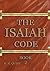 the Isaiah Code: Book 2