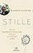 Stille: Meine buddhistische...