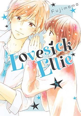 Lovesick Ellie, Vol. 5 (Lovesick Ellie, #5)