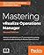 Mastering Vrealize Operations Manager by Spas Kaloferov