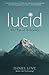 Lucid: The Tao of Dreaming