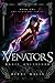 Venators: Magic Unleashed