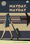 Mayday, Mayday by Laili Muttamimah