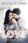 So This is Love (Miami Stories, #1)