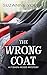 The Wrong Coat: A Fishen-Ro...