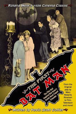 The First Bat Man: The Making of Roland West's 1926 Movie (Entertainment History)