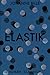 Elastik