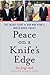 Peace on a Knife's Edge: The Inside Story of Roh Moo-hyun's North Korea Policy