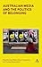 Australian Media and the Politics of Belonging (Anthem Studies in Australian Politics, Economics and Society)