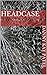Headcase by Danny Kay Patel