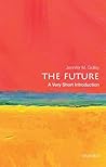 The Future: A Ver...