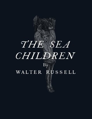 The Sea Children (Paperback)