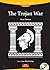 The Trojan War (WHR 3-10)
