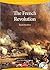 The French Revolution (WHR ...