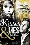 Kisses & Lies by Julie Cross