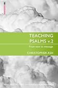 Teaching Psalms Vol. 2: From Text to Message