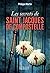 Les Secrets de Saint-Jacque...