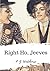 Right Ho, Jeeves by P.G. Wodehouse