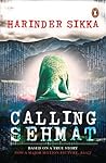 Calling Sehmat by Harinder Sikka