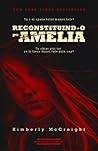 Reconstituind-o pe Amelia by Kimberly McCreight