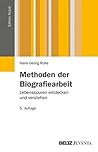 Methoden der Biografiearbeit: Lebensspuren entdecken und verstehen (Edition Sozial) (German Edition)