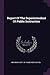 Report Of The Superintendent Of Public Instruction