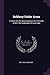 Robbery Under Arms: A Story Of Life And Adventure In The Bush And In The Goldfields Of Australia