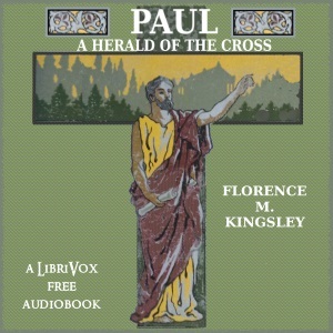 Paul: A Herald of the Cross