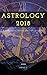 Astrology 2018, The 12 Zodi...