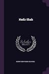 Nadir Shah Nadir Shah