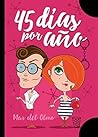 45 días por año by Mar del Olmo