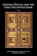 Graphic Devices and the Early Decorated Book