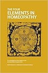 The Four Elements in Homeopathy: Mappa Mundi of Elements and Associated Temperaments The Four Elements in Homeopathy: Mappa Mundi of Elements and Associated Temperaments