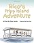 Rico's Fripp Island Adventure by Mary Jacobs