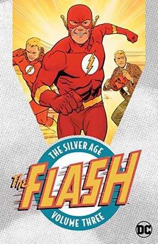 The Flash: The Silver Age Vol. 3 (Kindle Edition)